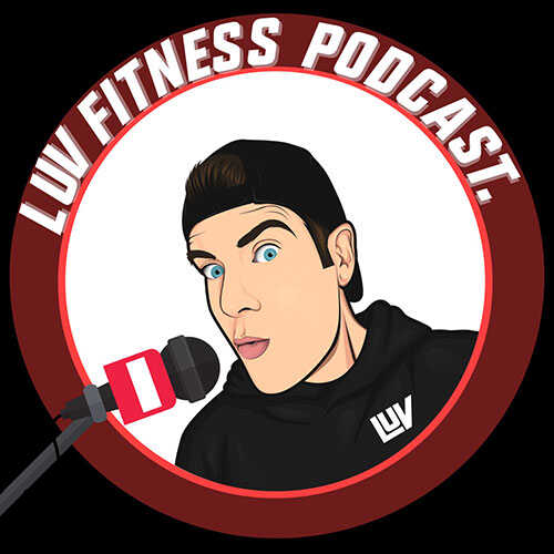 Luv Fitness Podcast
